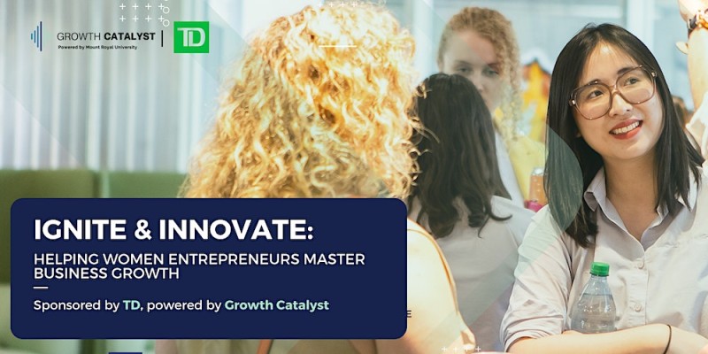 TD Ignite & Innovate Powered by Growth Catalyst 2023
